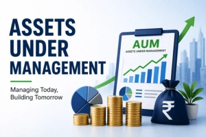 What is Asset under management (AUM) ?