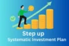 What is Step-up Sip? Working and Benefits - Post Thumbnail