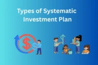 Major 6 Types of Systematic Investment Plan